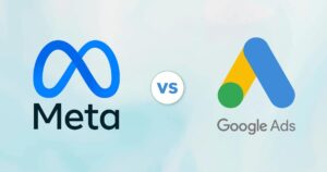 Meta Ads vs Google Ads: Which Is Better for Your Business?